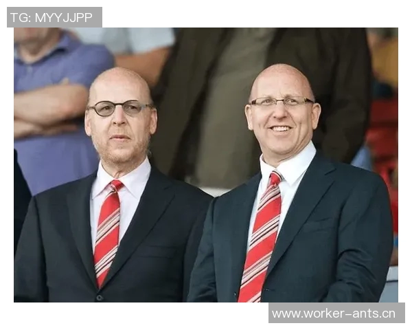 格雷泽家族若欲全面出售曼联可强制拉爵同意自27年2月起生效 格雷泽家族若欲全面出售曼联可强制拉爵同意自27年2月起生效